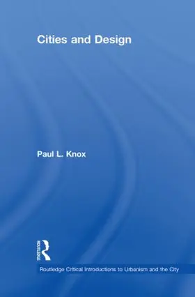 Knox |  Cities and Design | Buch |  Sack Fachmedien