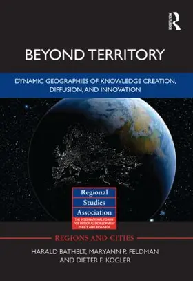 Bathelt / Feldman / Kogler |  Beyond Territory | Buch |  Sack Fachmedien