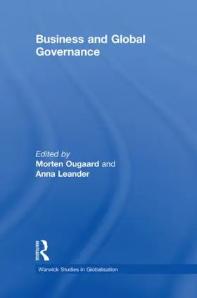 Ougaard / Leander | Business and Global Governance | Buch | 978-0-415-49336-9 | sack.de