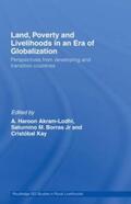 Akram-Lodhi / Borras / Borras Jr. |  Land, Poverty and Livelihoods in an Era of Globalization | Buch |  Sack Fachmedien