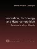 Gottinger |  Innovation, Technology and Hypercompetition | Buch |  Sack Fachmedien