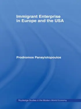 Ioannou Panayiotopoulos (aka Mike Pany) |  Immigrant Enterprise in Europe and the USA | Buch |  Sack Fachmedien