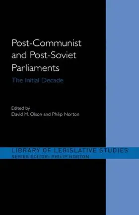 Norton / Olson | Post-Communist and Post-Soviet Parliaments | Buch | 978-0-415-49523-3 | www.sack.de