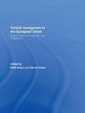 Erzan / Kirisci |  Turkish Immigrants in the European Union | Buch |  Sack Fachmedien