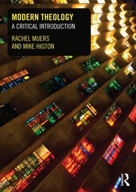 Higton / Muers | Modern Theology | Buch | 978-0-415-49585-1 | sack.de