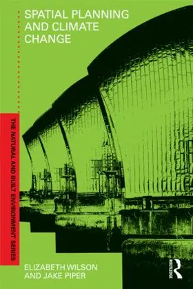 Wilson / Piper |  Spatial Planning and Climate Change | Buch |  Sack Fachmedien