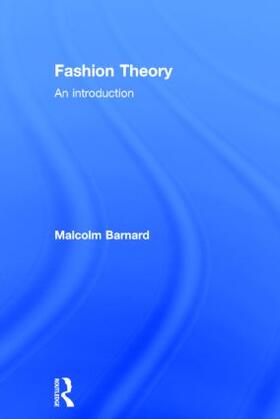 Barnard | Fashion Theory | Buch | 978-0-415-49620-9 | sack.de