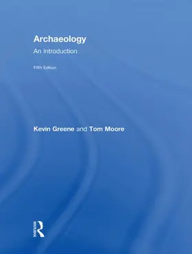 Greene / Moore |  Archaeology | Buch |  Sack Fachmedien