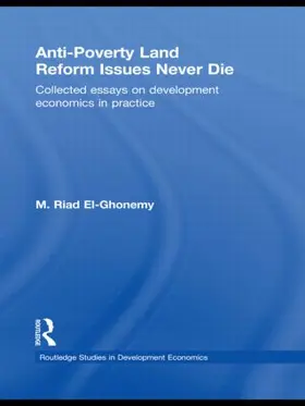 El-Ghonemy |  Anti-Poverty Land Reform Issues Never Die | Buch |  Sack Fachmedien