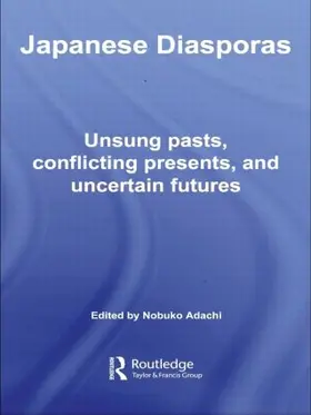 Adachi | Japanese Diasporas | Buch | 978-0-415-49745-9 | sack.de