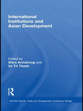 Vo / Shiro |  International Institutions and Economic Development in Asia | Buch |  Sack Fachmedien