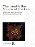 Black |  The Land is the Source of the Law | Buch |  Sack Fachmedien