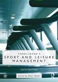 Torkildsen / Platts / Plumley |  Torkildsen's Sport and Leisure Management | Buch |  Sack Fachmedien