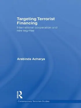 Acharya |  Targeting Terrorist Financing | Buch |  Sack Fachmedien