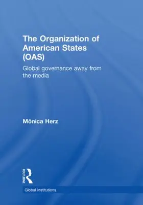 Herz | The Organization of American States (OAS) | Buch | 978-0-415-49849-4 | www.sack.de