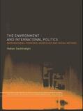 Seckinelgin |  The Environment and International Politics | Buch |  Sack Fachmedien