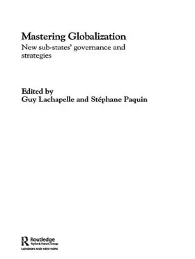 Paquin / LaChappelle |  Mastering Globalization | Buch |  Sack Fachmedien