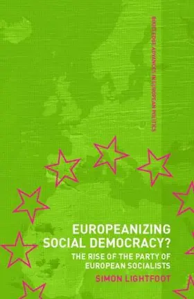 Lightfoot |  Europeanizing Social Democracy? | Buch |  Sack Fachmedien