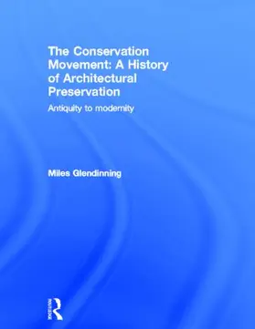 Glendinning |  The Conservation Movement | Buch |  Sack Fachmedien