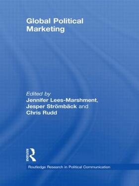 Lees-Marshment / Rudd / Stromback |  Global Political Marketing | Buch |  Sack Fachmedien