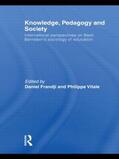 Frandji / Vitale |  Knowledge, Pedagogy and Society | Buch |  Sack Fachmedien
