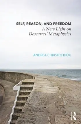 Christofidou | Self, Reason, and Freedom | Buch | 978-0-415-50106-4 | www.sack.de