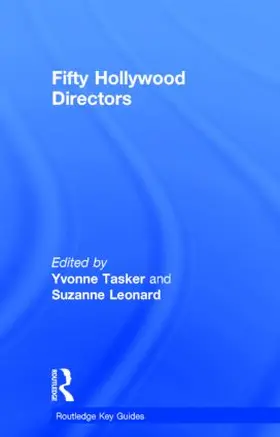 Leonard / Tasker | Fifty Hollywood Directors | Buch | 978-0-415-50139-2 | sack.de