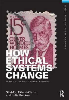 Ekland-Olson / Beicken |  How Ethical Systems Change | Buch |  Sack Fachmedien