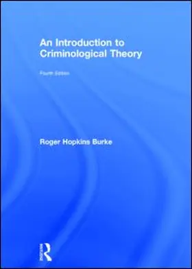 Hopkins Burke | An Introduction to Criminological Theory | Buch | 978-0-415-50171-2 | www.sack.de