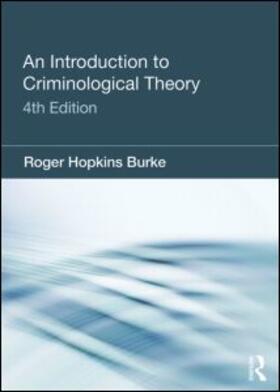 Hopkins Burke |  An Introduction to Criminological Theory | Buch |  Sack Fachmedien
