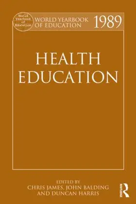 James / Balding / Harris |  World Yearbook of Education 1989 | Buch |  Sack Fachmedien