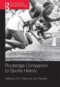 Pope / Nauright |  Routledge Companion to Sports History | Buch |  Sack Fachmedien