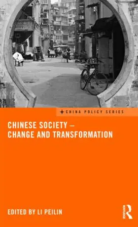 Peilin |  Chinese Society - Change and Transformation | Buch |  Sack Fachmedien