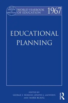 Bereday / Lauwerys / Blaug |  World Yearbook of Education 1967 | Buch |  Sack Fachmedien