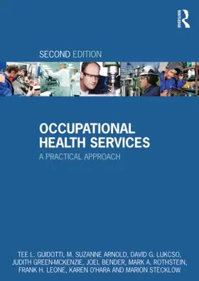 Guidotti / Arnold / Lantsberger |  Occupational Health Services | Buch |  Sack Fachmedien