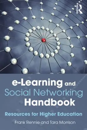 Rennie / Morrison | e-Learning and Social Networking Handbook | Buch | 978-0-415-50375-4 | www.sack.de