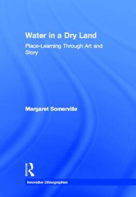 Somerville | Water in a Dry Land | Buch | 978-0-415-50396-9 | sack.de