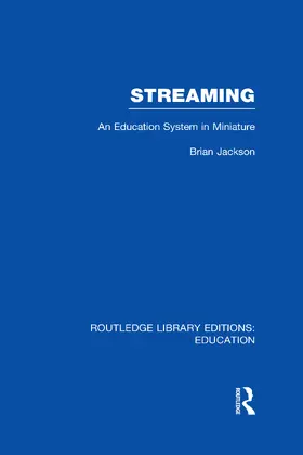 Jackson |  Streaming (RLE Edu L Sociology of Education) | Buch |  Sack Fachmedien
