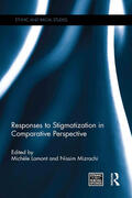 Lamont / Mizrachi |  Responses to Stigmatization in Comparative Perspective | Buch |  Sack Fachmedien