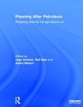 Dodson / Sipe / Nelson |  Planning After Petroleum | Buch |  Sack Fachmedien