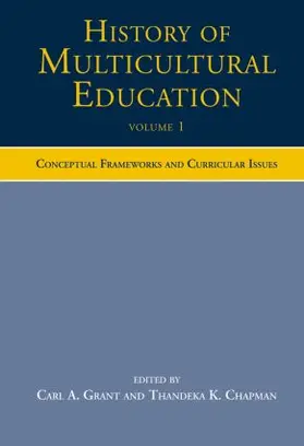 Grant / Chapman |  History of Multicultural Education | Buch |  Sack Fachmedien