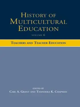 Grant / Chapman |  History of Multicultural Education | Buch |  Sack Fachmedien