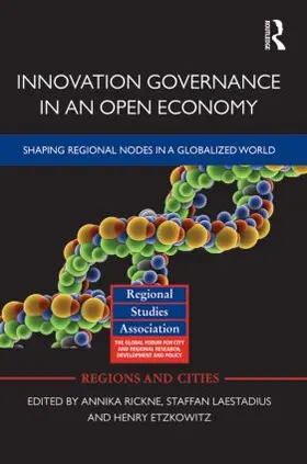 Rickne / Laestadius / Etzkowitz |  Innovation Governance in an Open Economy | Buch |  Sack Fachmedien
