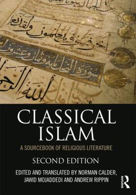 Calder / Mojaddedi / Rippin | Classical Islam | Buch | 978-0-415-50508-6 | sack.de