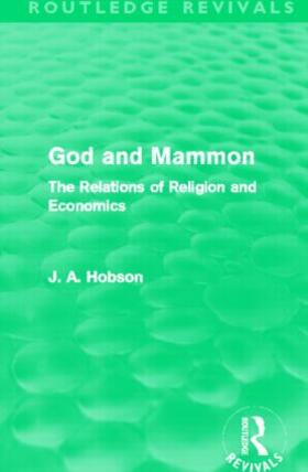Hobson | God and Mammon (Routledge Revivals) | Buch | 978-0-415-50595-6 | sack.de