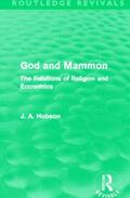 Hobson |  God and Mammon (Routledge Revivals) | Buch |  Sack Fachmedien