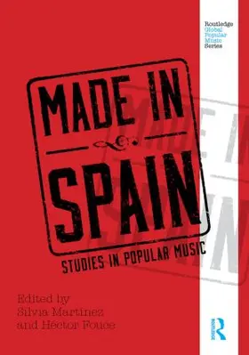 Martinez / Fouce | Made in Spain | Buch | 978-0-415-50640-3 | sack.de