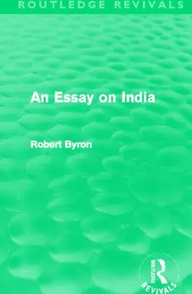 Byron | An Essay on India (Routledge Revivals) | Buch | 978-0-415-50662-5 | sack.de