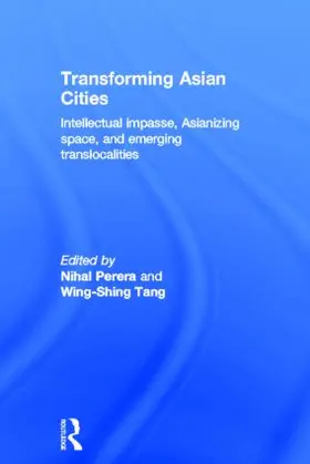 Perera / Tang |  Transforming Asian Cities | Buch |  Sack Fachmedien