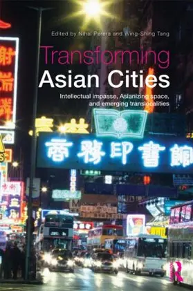 Perera / Tang |  Transforming Asian Cities | Buch |  Sack Fachmedien